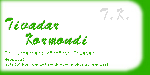 tivadar kormondi business card